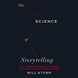 The Science of Storytelling Audiolibro