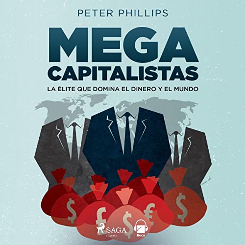 Megacapitalistas Audiolibro Gratis Completo