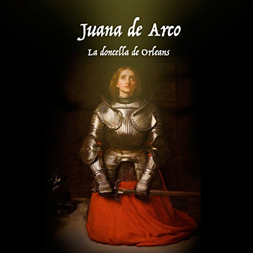 Juana de Arco Audiolibro Gratis Completo