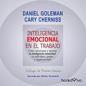 Inteligencia emocional en el trabajo Audiolibro
