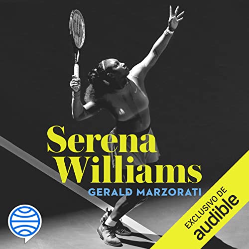 Serena Williams Audiolibro Gratis Completo