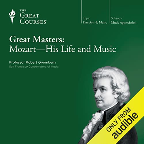 Great Masters: Mozart - His Life and Music Audiolibro Gratis Completo
