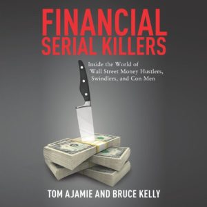 Financial Serial Killers Audiolibro