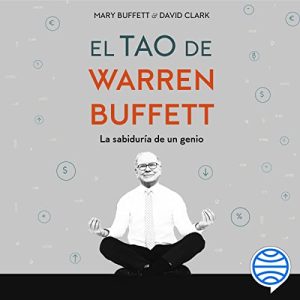El tao de Warren Buffett Audiolibro
