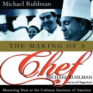 The Making of a Chef Audiolibro
