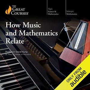 How Music and Mathematics Relate Audiolibro