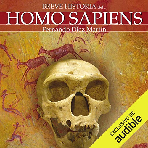 Breve historia del Homo Sapiens Audiolibro Gratis Completo