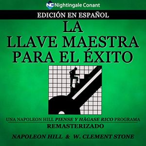 La Llave Maestra Para el Éxito Edición en Español Audiolibro