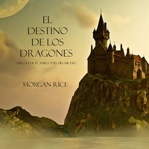 El Destino De Los Dragones Audiolibro