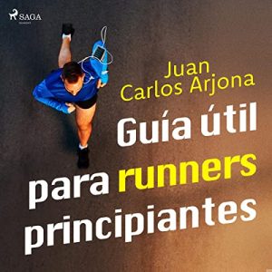 Guía útil para runners principiantes Audiolibro