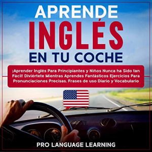 Aprende Inglés en tu Coche Audiolibro