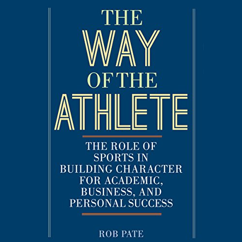 The Way of the Athlete Audiolibro Gratis Completo