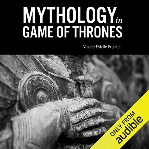 Mythology in Game of Thrones Audiolibro Gratis Completo