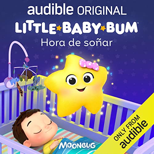 Little Baby Bum: Hora de soñar Audiolibro Gratis Completo