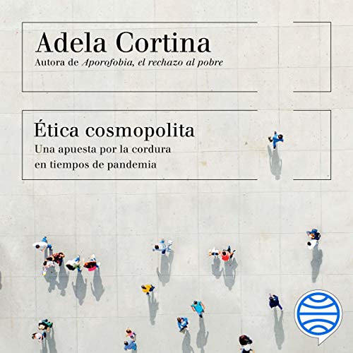 Ética cosmopolita Audiolibro Gratis Completo