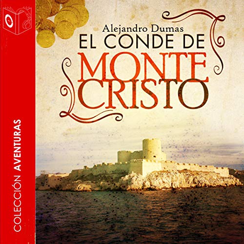 El conde de Montecristo Audiolibro Gratis Completo