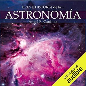 Breve historia de la astronomía Audiolibro