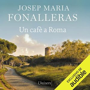 Un cafè a Roma Audiolibro