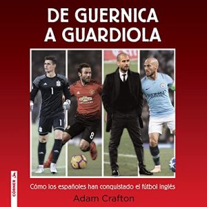 De Guernica a Guardiola Audiolibro