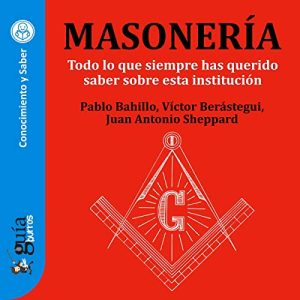 GuíaBurros: Masonería Audiolibro
