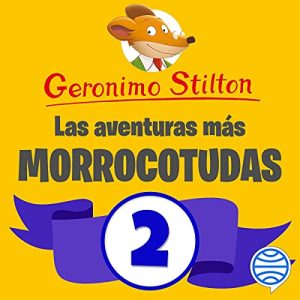Las aventuras más morrocotudas de Geronimo Stilton 2 Audiolibro