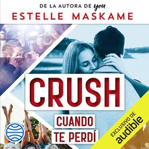 Crush 2 Audiolibro