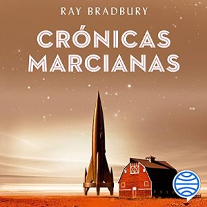 Crónicas Marcianas Audiolibro