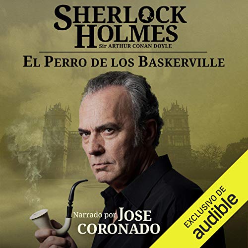 Sherlock Holmes - El perro de los Baskerville Audiolibro Gratis Completo