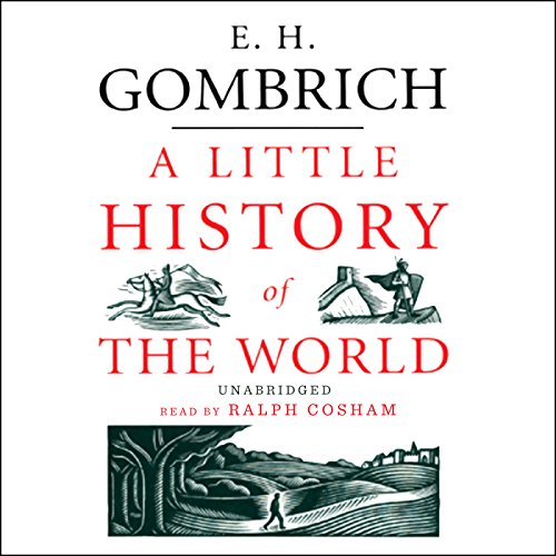 A Little History of the World Audiolibro Gratis Completo