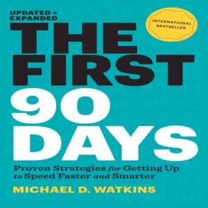 The First 90 Days, Updated and Expanded Audiolibro