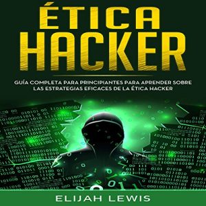 Etica Hacker Audiolibro