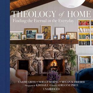 Theology of Home Audiolibro