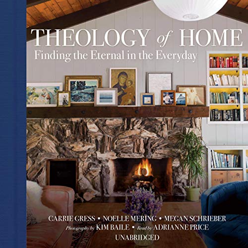 Theology of Home Audiolibro Gratis Completo