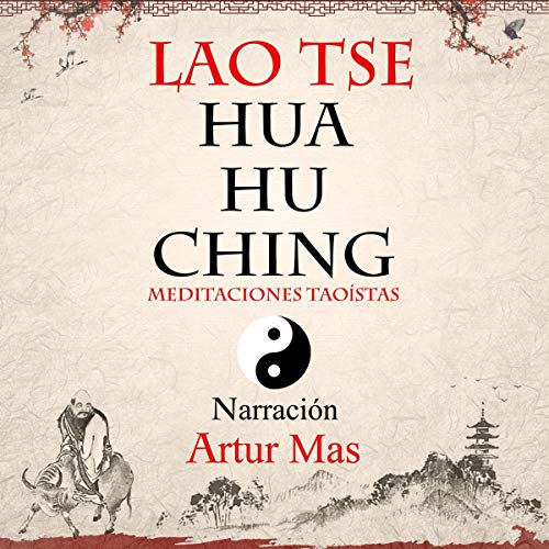 Hua Hu Ching Audiolibro Gratis Completo