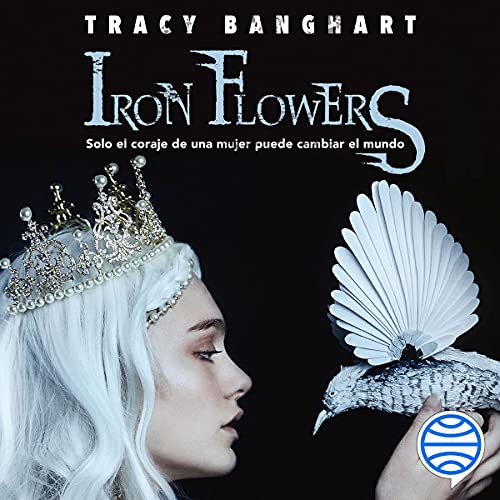 Iron flowers Audiolibro Gratis Completo