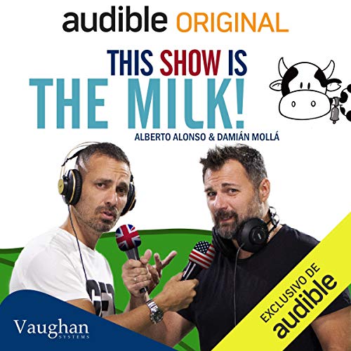 This Show is the Milk Audiolibro Gratis Completo