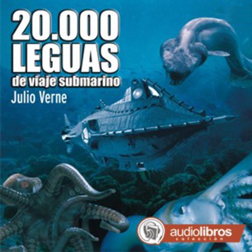 20.000 Leguas de viaje submarino Audiolibro Gratis Completo