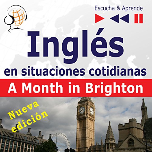 Inglés en situaciones cotidianas - Nueva edición - A Month in Brighton. Nivel de competencia B1 Audiolibro Gratis Completo