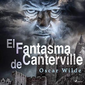 El Fantasma de Canterville Audiolibro