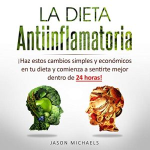 La Dieta Antiinflamatoria Audiolibro