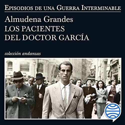 Los pacientes del doctor García Audiolibro Gratis Completo