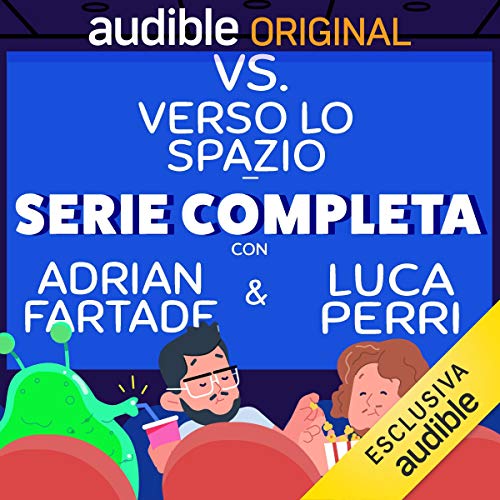 VS - Verso lo Spazio. Serie completa Audiolibro Gratis Completo