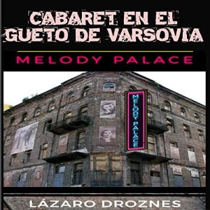 Cabaret en El Gueto De Varsovia Audiolibro