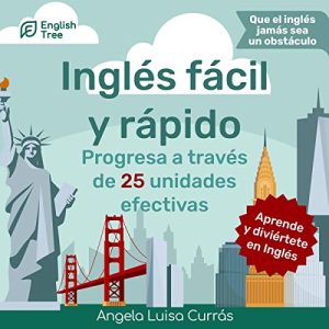Inglés fácil y rápido [Quick and Easy English] Audiolibro