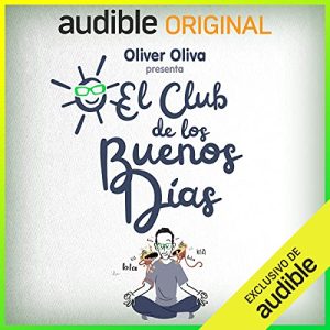 El Club de los Buenos Días Audiolibro