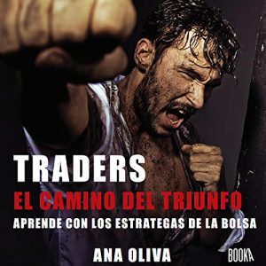 Traders: El Camino del Triunfo Audiolibro