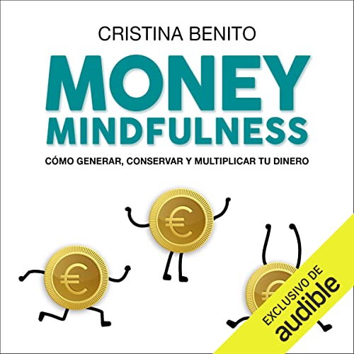 Money mindfulness Audiolibro Gratis Completo