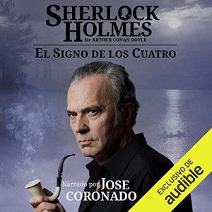 Sherlock Holmes - El signo de los cuatro Audiolibro