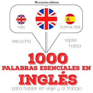 1000 palabras esenciales en inglés Audiolibro