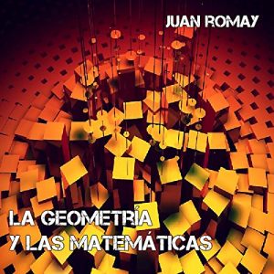La geometría y las matemáticas Audiolibro